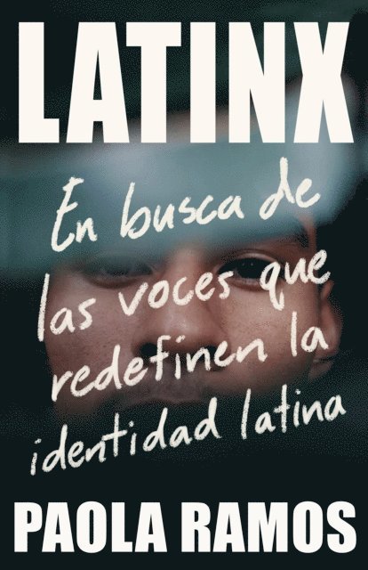 Paola Ramos - Latinx, E-bok