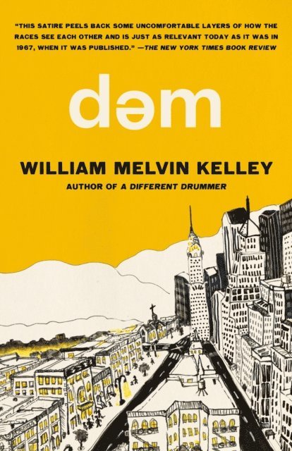 William Melvin Kelley - dem, E-bok