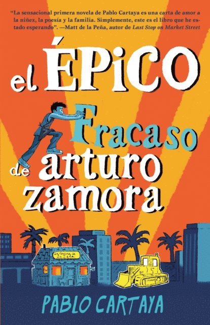 Pablo Cartaya - El épico fracaso de Arturo Zamora, E-bok