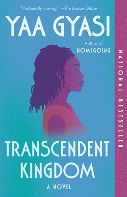 Yaa Gyasi - Transcendent Kingdom: A Read with Jenna Pick, Häftad