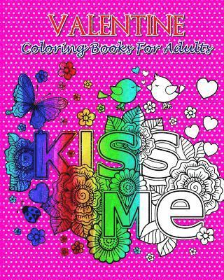 Jasmine Smith - Valentine Coloring Books For Adults: So Beautiful Valentine Designs, Stress Relieving ...For Teens and Adults!, Häftad. Tillgänglighet: Lägg i varukorg