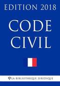 Code Civil 2018: Version mise  jour le 30 janvier 2018