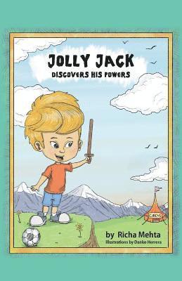 Richa Mehta - Jolly Jack: Discovers his powers, Häftad