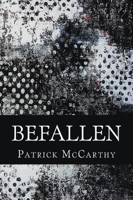 Patrick McCarthy - befallen, Häftad. Tillgänglighet: Lägg i varukorg