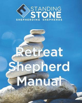 Debbie Hogan, Jim Hogan - Standing Stone Retreat Shepherd Manual, Häftad. Tillgänglighet: Lägg i varukorg