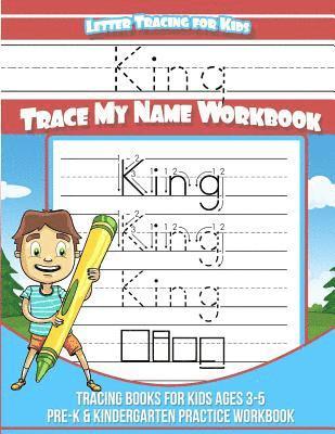 King Books - King Letter Tracing for Kids Trace my Name Workbook: Tracing Books for Kids ages 3 - 5 Pre-K & Kindergarten Practice Workbook, Häftad. Tillgänglighet: Lägg i varukorg