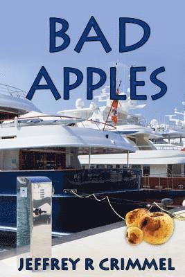 Jeffrey R. Crimmel - Bad Apples, Häftad. Tillgänglighet: Lägg i varukorg