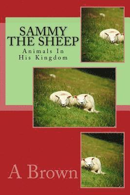 A. Brown, Robin Chapman - Sammy The Sheep, Häftad. Tillgänglighet: Lägg i varukorg