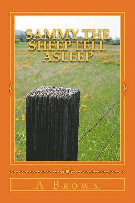 A. Brown, Robin Chapman - Sammy The Sheep Fell Asleep, Häftad. Tillgänglighet: Lägg i varukorg
