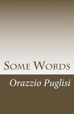 Orazio Puglisi - Some Words, Häftad. Tillgänglighet: Lägg i varukorg