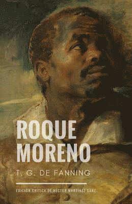 Teresa González de Fanning, Héctor Martínez Sanz - Roque Moreno: Novela histórica del Perú, Häftad. Tillgänglighet: Lägg i varukorg
