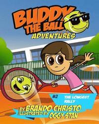 Buddy the Ball Adventures Volume 2: The Longest Rally