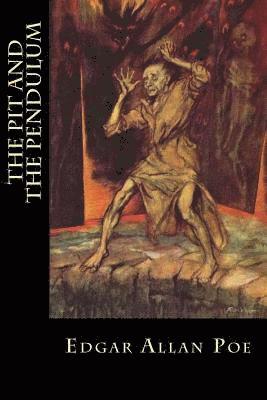 Edgar Allan Poe, Bibliophile Pro - The Pit and the Pendulum, Häftad