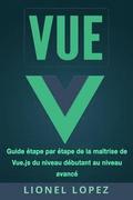 Vue: Guide