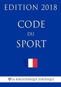 Code du sport: Edition 2018