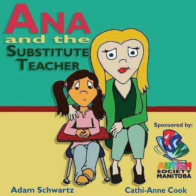 Adam Schwartz - Ana and the Substitute Teacher, Häftad. Tillgänglighet: Lägg i varukorg