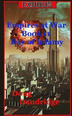 Doug Dandridge - Exodus: Empires at War: Book 11: Day of Infamy, Häftad. Tillgänglighet: Lägg i varukorg