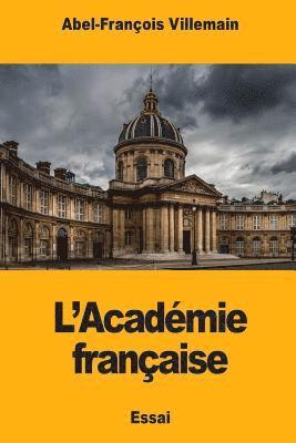 Abel-François Villemain - L'Académie française, Häftad. Tillgänglighet: Lägg i varukorg