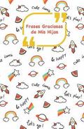 Frases Graciosas de mis hijos: Portada con Cohetes - Apunta las frases graciosas de tus niños