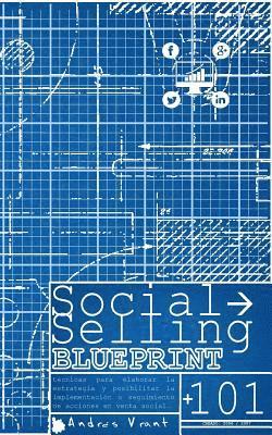 Andres Vrant, Andres Velasquez - Social Selling BluePrint, Häftad. Tillgänglighet: Tillfälligt slut