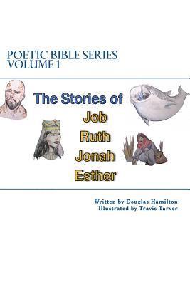 Douglas Hamilton - Poetic Bible Series Volume 1, Häftad. Tillgänglighet: Lägg i varukorg