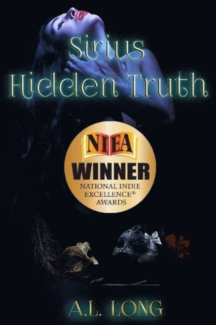 A. L. Long - Sirius: Hidden Truth, Häftad. Tillgänglighet: Lägg i varukorg