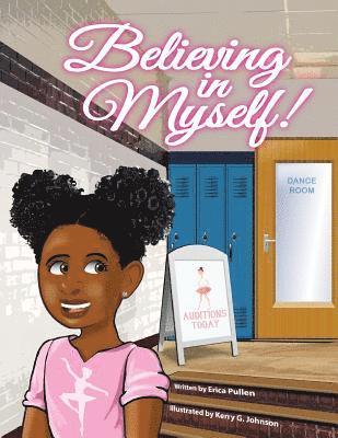 Erica Pullen - Believing In Myself!, Häftad. Tillgänglighet: Lägg i varukorg