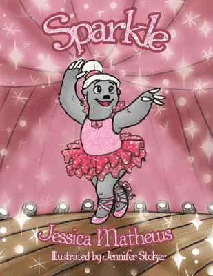 Jessica Mathews - Sparkle, Häftad. Tillgänglighet: Lägg i varukorg