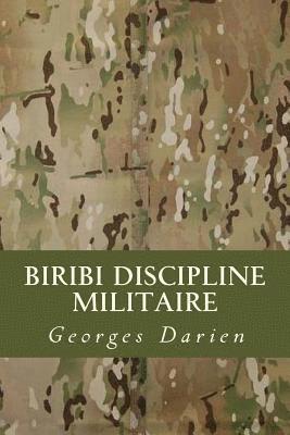 Georges Darien - Biribi Discipline militaire, Häftad. Tillgänglighet: Lägg i varukorg
