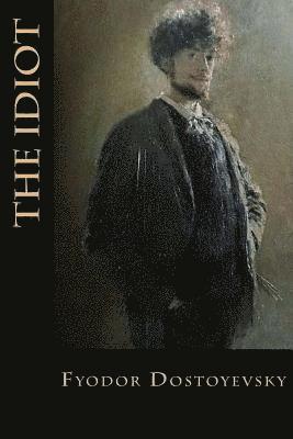 Bibliophile Pro - The Idiot, Häftad