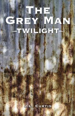 Jl Curtis, Stephaine Martin - Grey Man- Twilight, Häftad. Tillgänglighet: Lägg i varukorg