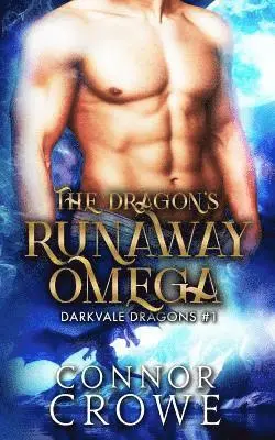 Connor Crowe - The Dragon's Runaway Omega: An MM Mpreg Romance, Häftad. Tillgänglighet: Lägg i varukorg