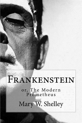 Mary W. Shelley, Bibliophile Pro - Frankenstein: Or the Modern Prometheus, Häftad. Tillgänglighet: Lägg i varukorg
