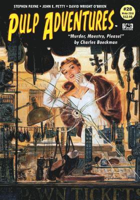 Charles Boeckman - Pulp Adventures #28: Murder, Maestro, Please!, Häftad