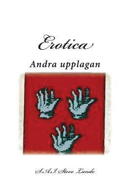 Steve Lando - Erotica: Andra upplagan, Häftad