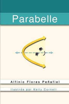 Alfinio Flores Penafiel - Parabelle, Häftad. Tillgänglighet: Lägg i varukorg