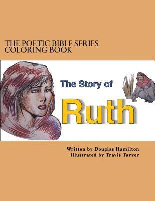 Douglas Hamilton - Ruth Coloring Book, Häftad. Tillgänglighet: Lägg i varukorg