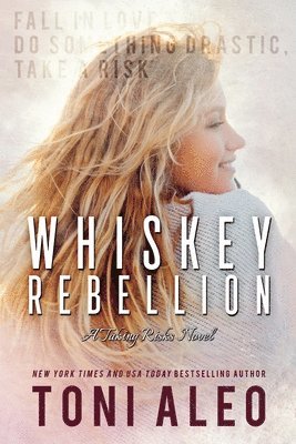 Toni Aleo - Whiskey Rebellion, Häftad. Tillgänglighet: Lägg i varukorg