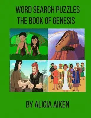 Alicia Aiken - Word Search Puzzles: The Book of Genesis, Häftad. Tillgänglighet: Lägg i varukorg