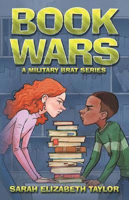 Sarah Elizabeth Taylor - Book Wars: A Military Brat Book, Häftad. Tillgänglighet: Lägg i varukorg