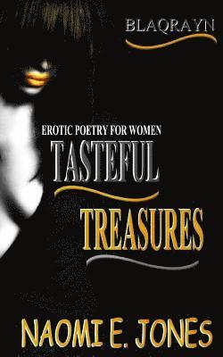 Naomi E. Jones - Tasteful Treasures, Häftad. Tillgänglighet: Lägg i varukorg