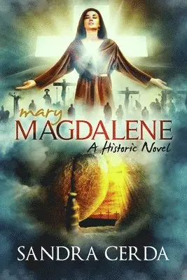 Sandra Cerda - Mary Magdalene, Häftad. Tillgänglighet: Lägg i varukorg