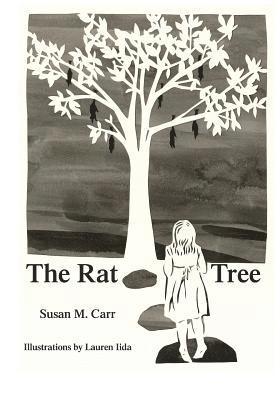Susan M. Carr - The Rat Tree, Häftad. Tillgänglighet: Lägg i varukorg