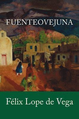 Félix Lope de Vega - Fuenteovejuna, Häftad. Tillgänglighet: Lägg i varukorg