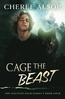 Cheree Alsop - Haunted High Series Book 4- Cage the Beast, Häftad. Tillgänglighet: Lägg i varukorg