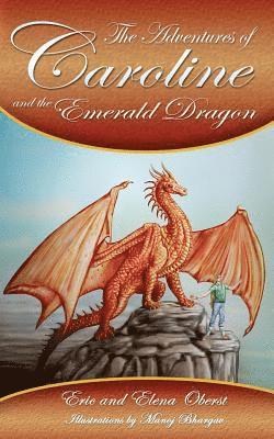 Elena Kristen Oberst, Eric Russell Oberst - Adventures of Caroline, Häftad