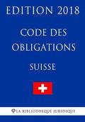 Code des obligations suisse - Edition 2018