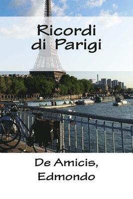 De Amicis Edmondo, Mybook - Ricordi di Parigi, Häftad. Tillgänglighet: Lägg i varukorg