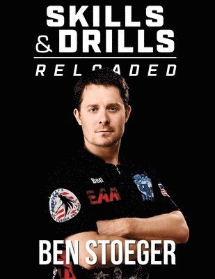 Ben Stoeger - Skills and Drills Reloaded, Häftad