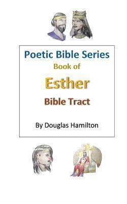 Douglas Hamilton - Esther Bible Tract, Häftad. Tillgänglighet: Lägg i varukorg